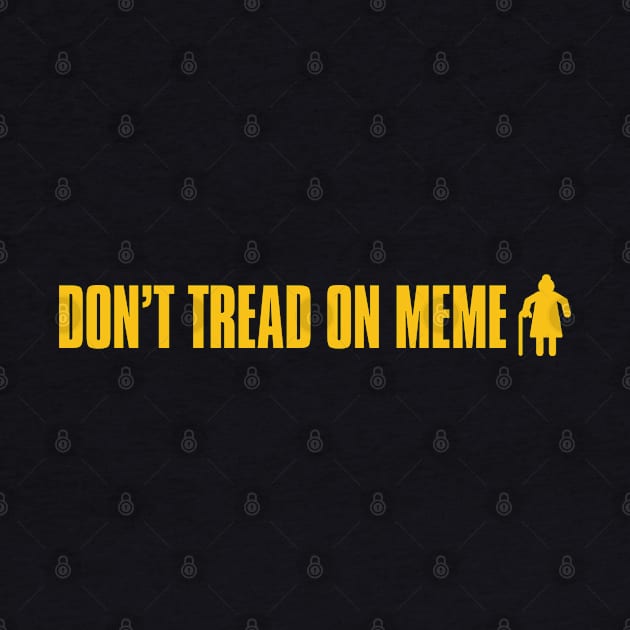 Don't Tread on MEME by  The best hard hat stickers 